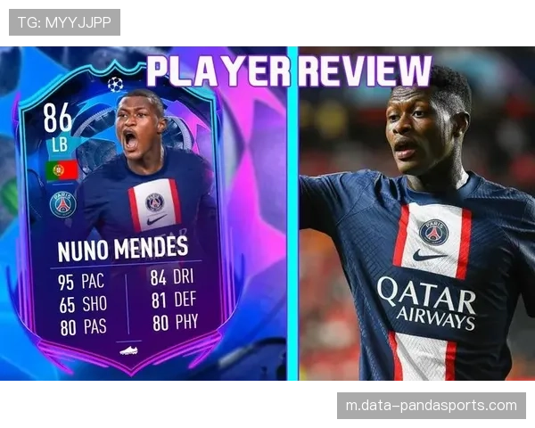 21岁新星单场完成8次夺回球权 努诺·门德斯展现顶级防守数据